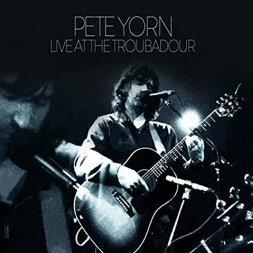 Pete Yorn - Live at the Troubadour (2020)