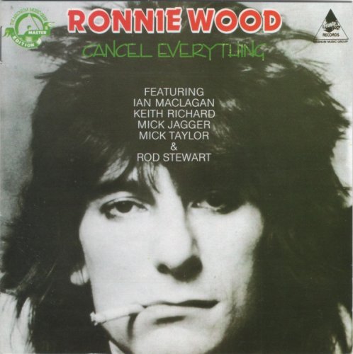 Ronnie Wood - Cancel Everything (1986)