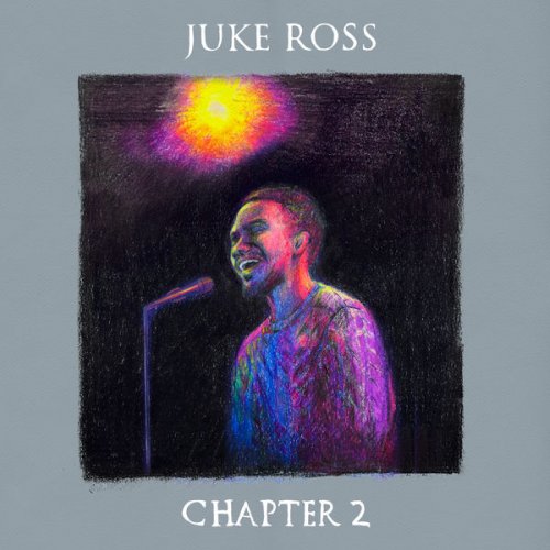 Juke Ross - Chapter 2 (2020) [Hi-Res]