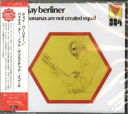 Jay Berliner - Bananas Are Not Created Equal (1972) [2017 Mainstream Records Master Collection] CD-Rip
