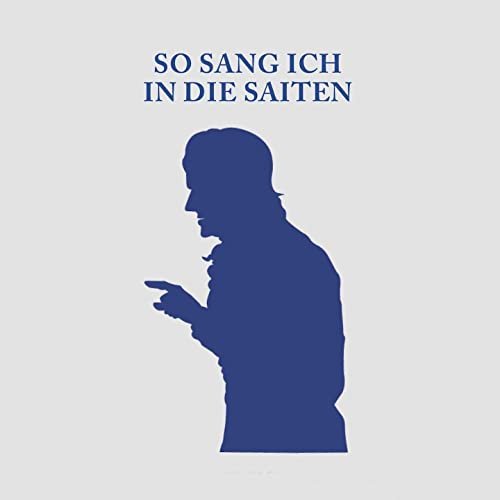 Willem Mecklenburg - So sang ich in die Saiten (2020)