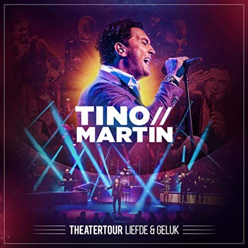 Tino Martin - Theatertour Liefde & Geluk (Live Theatertour 2019-2020) (2020)
