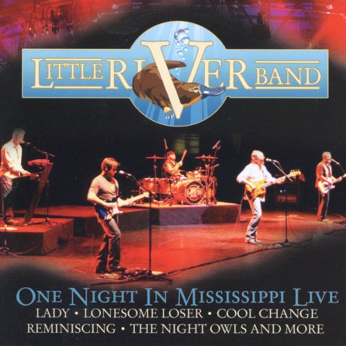 Little River Band - One Night In The Mississippi Live (2010) flac