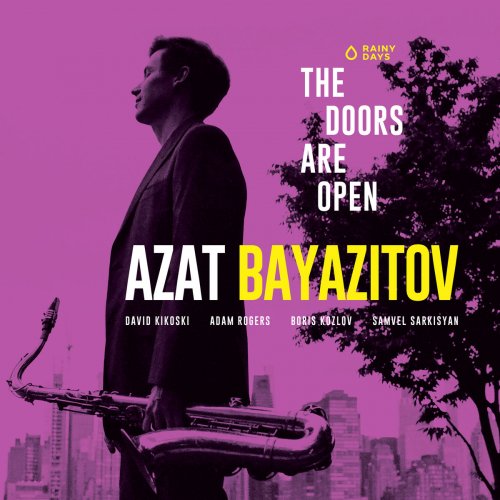 Azat Bayazitov - The Doors Are Open (2020)