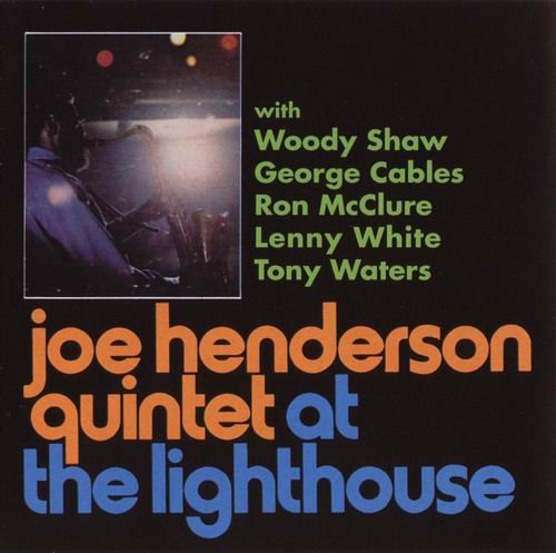 Joe Henderson Quintet - At The Lighthouse (1970) CD Rip