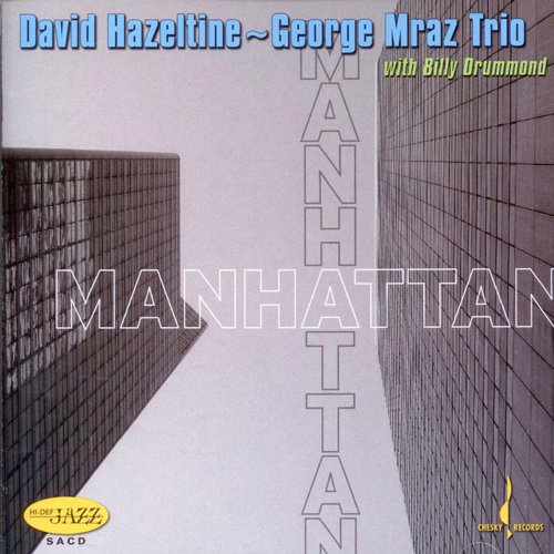 David Hazeltine - Manhattan (2006) [Hi-Res]
