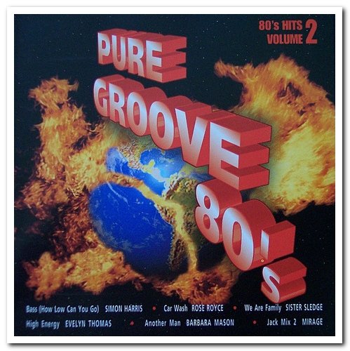 VA - Pure Groove 80's - 80's Hits Volume 2 (1996)