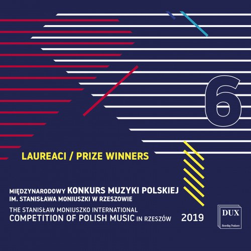 The Stanisław Moniuszko International Competition of Polish Music in Rzeszów 2019, Vol. 6 (2020) [Hi-Res]