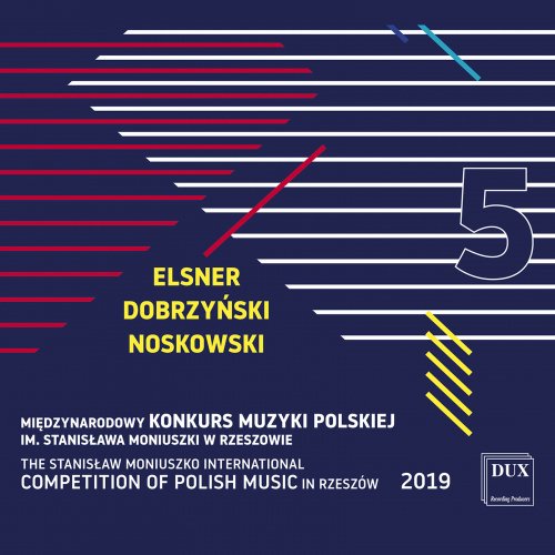 The Stanisław Moniuszko International Competition of Polish Music in Rzeszów 2019, Vol. 5 (2020) [Hi-Res]