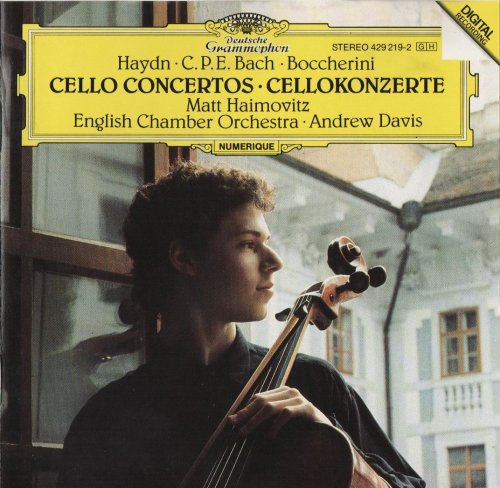 Matt Haimovitz - Haydn, C.P.E. Bach, Boccherini: Cello Concertos (1990)