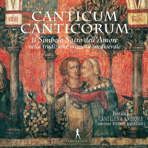 Cantilena Antiqua - Canticum canticorum (2020)