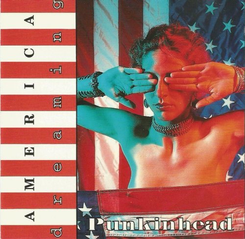 Punkinhead - American Dreaming (1994)