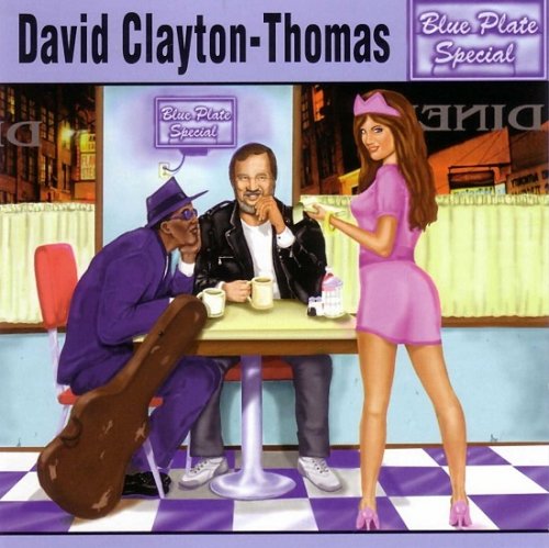 David Clayton-Thomas ‎– Blue Plate Special (1996)