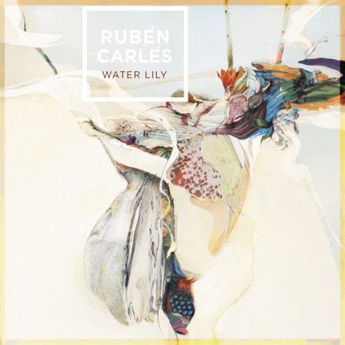 Rubén Carlés - Water Lily (2016)