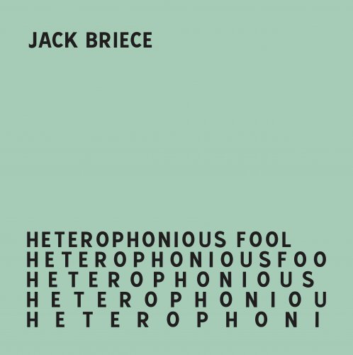 Jack Briece - Heterophonious Fool (1984/2020) [Hi-Res]