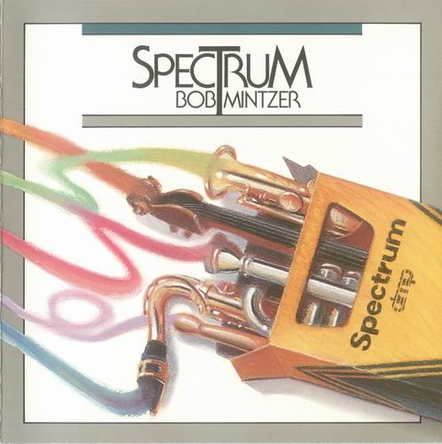 Bob Mintzer - Spectrum (1988)