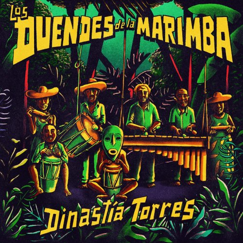 Dinastía Torres - Los Duendes de la Marimba (2020)