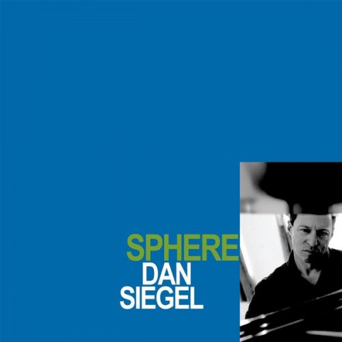Dan Siegel - Sphere (2009)