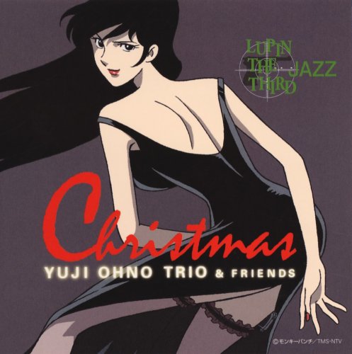 Yuji Ohno Trio & Friends - Lupin the Third JAZZ Christmas (2015) Hi-Res
