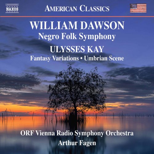 ORF Vienna Radio Symphony Orchestra & Arthur Fagen - Dawson & Kay: Orchestral Works (2020) [Hi-Res]