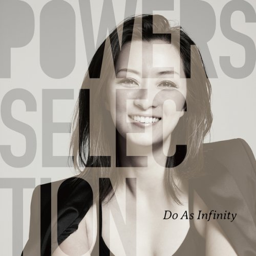 Do As Infinity - Powers Selection (2020)