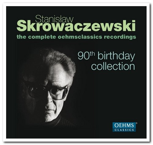 Stanisław Skrowaczewski - 90th Birthday Collection: The Complete Oehmsclassics Recordings [28CD Special Edition Box Set] (2013)