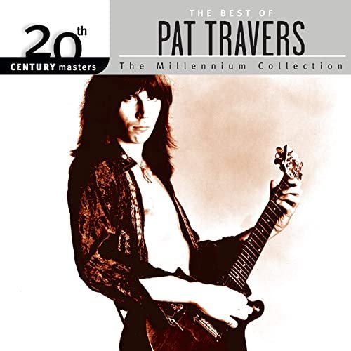 Pat Travers - The Best Of Pat Travers 20th Century Masters The Millennium Collection (2003/2018)
