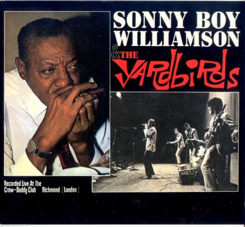 Sonny Boy Williamson & The Yardbirds - Live At The Craw-Daddy Club Richmond (1966/1999) CD-Rip