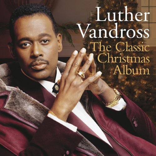 Luther Vandross - The Classic Christmas Album (2012)
