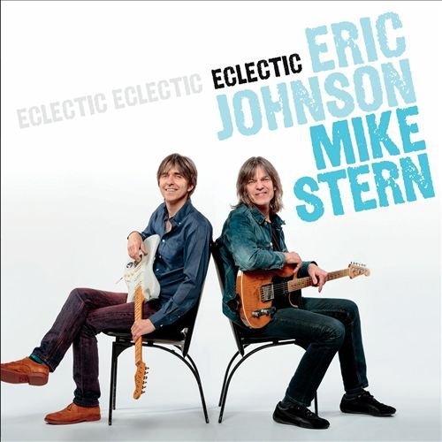 Eric Johnson & Mike Stern - Eclectic (2014) [Hi-Res]
