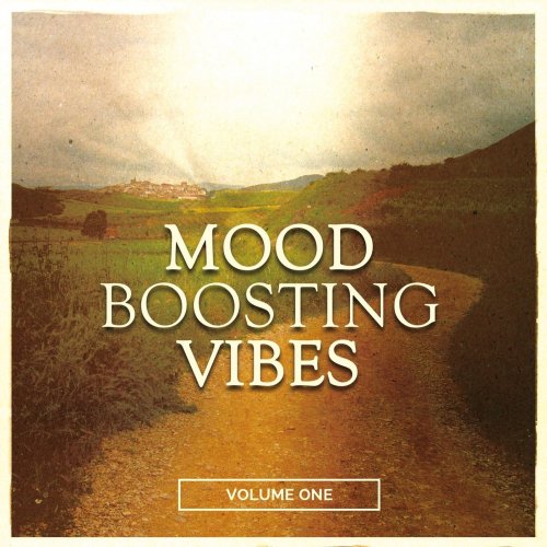 Mood Boosting Vibes, Vol. 1 (Compilation of Finest Relaxing & Chill out Tunes) (2014)