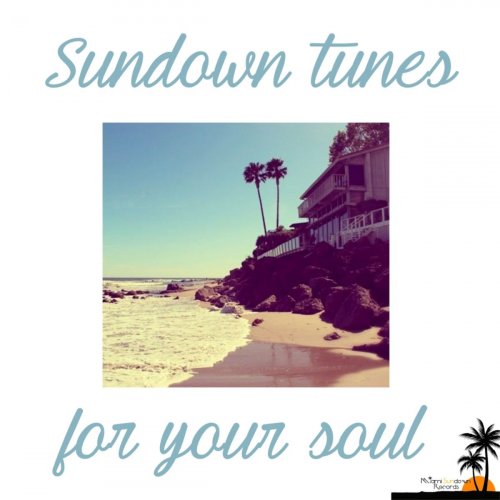 Sundown Tunes For Your Soul (2014)