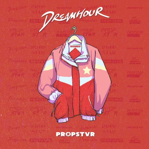 Dreamhour - Propstvr (2020) Hi Res