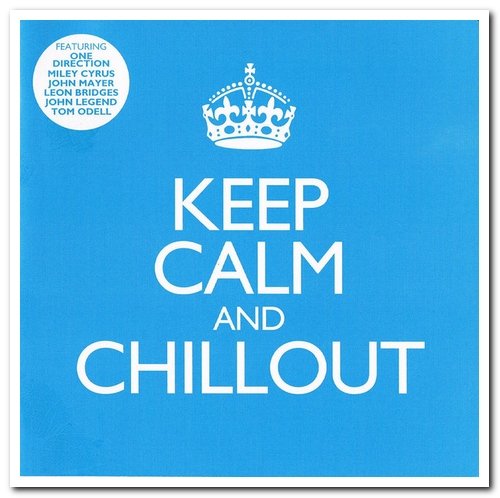 VA - Keep Calm And Chillout [2CD Set] (2016)