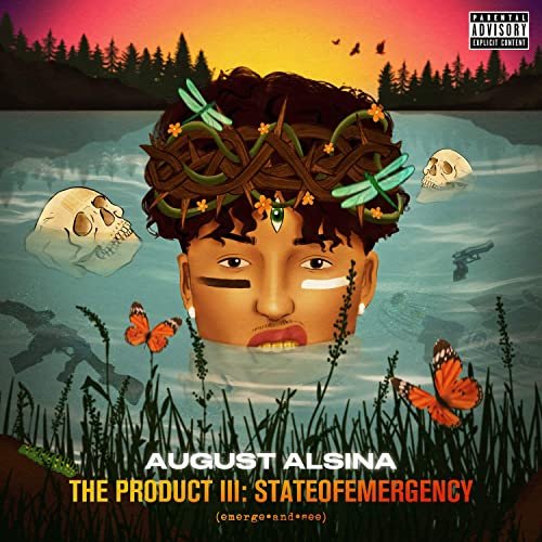 August Alsina - The Product III: stateofEMERGEncy (2020) Hi Res