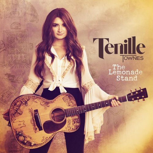 Tenille Townes - The Lemonade Stand (2020) [Hi-Res]