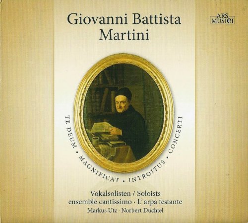 L'arpa festante - Giovanni Battista Martini: Te Deum, Magnificat, Concerti (2010)