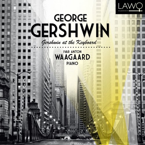 Ivar Anton Waagaard - Gershwin at the Keyboard (2011)