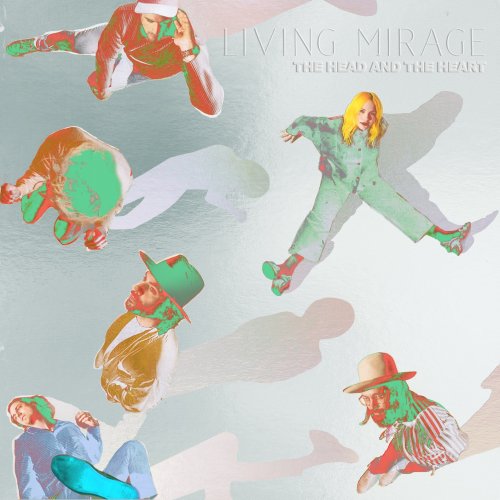 The Head and the Heart - Living Mirage: The Complete Recordings (2020) [Hi-Res]