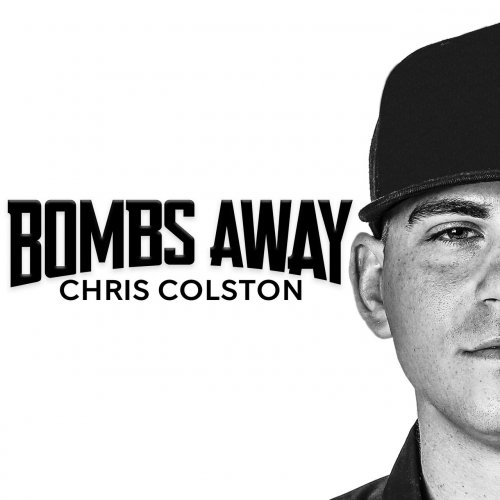 Chris Colston - Bombs Away (2020)