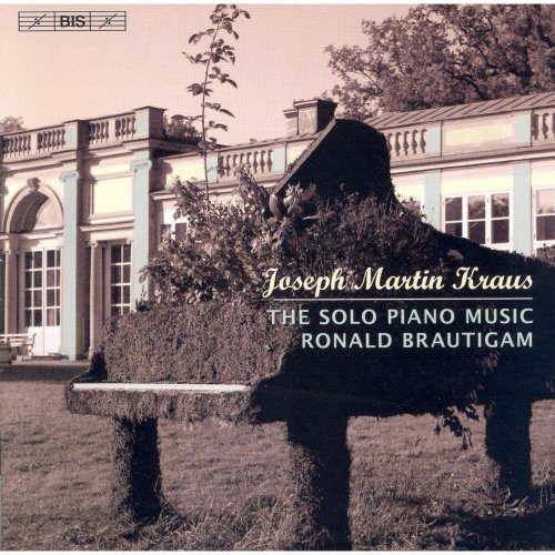 Ronald Brautigam - Kraus: The Solo Piano Music (2006) Hi-Res