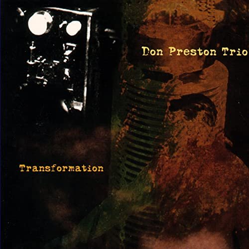 Don Preston Trio - Transformation (2001)