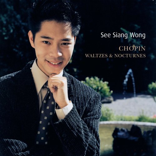 See Siang Wong - Chopin: Waltzer & Nocturnes (2020)