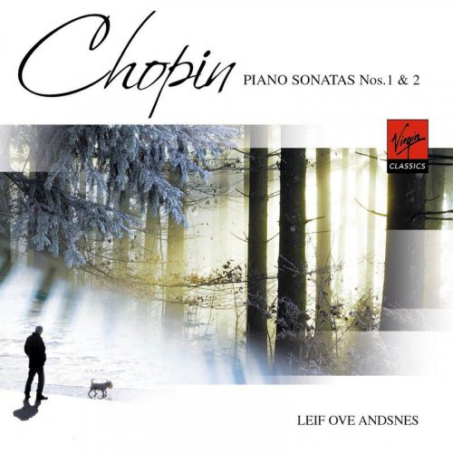 Leif Ove Andsnes - Chopin: Piano Sonatas Nos. 1 & 2 (2006)