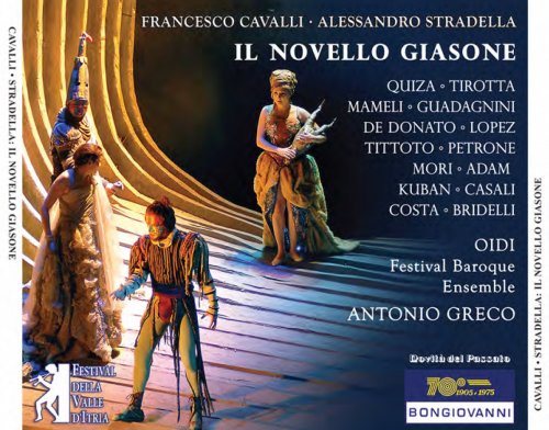 Festival Baroque Ensemble, Antonio Greco - Cavalli & Stradella: Il Novello Giasone (2014)