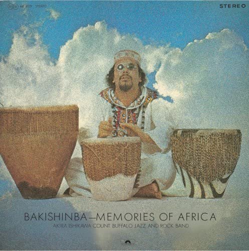 Akira Ishikawa - Bakishinba: Memories Of Africa (2007)