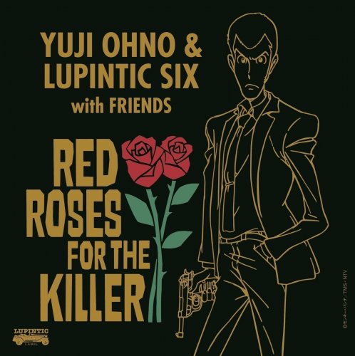 Yuji Ohno & Lupintic Six - RED ROSES FOR THE KILLER (2017) Hi-Res