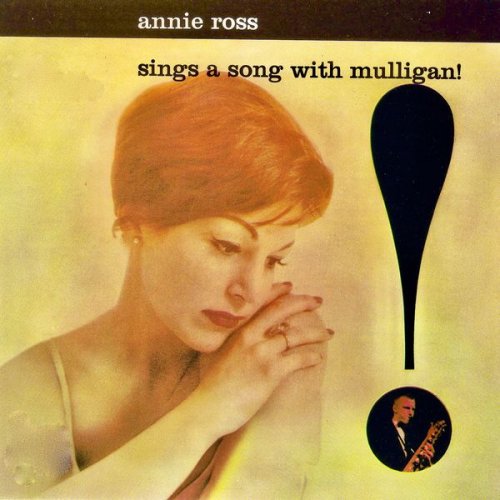 Annie Ross - Sings A Song With Mulligan (2020) [Hi-Res]