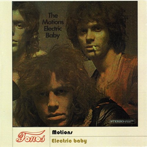 The Motions - Electric Baby (Reissue) (1969/2013)