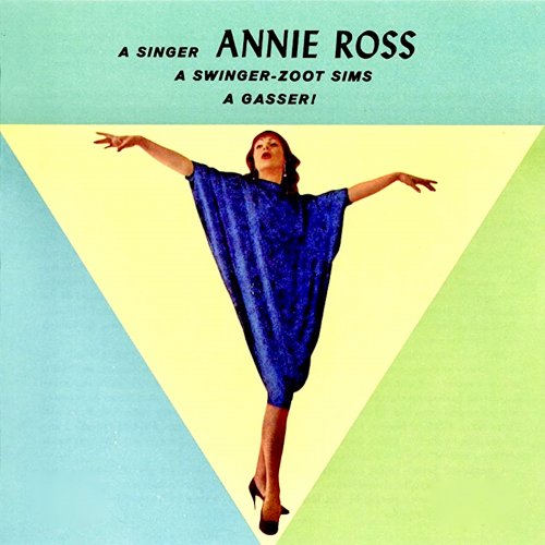 Annie Ross - A Gasser! (2020) [Hi-Res]